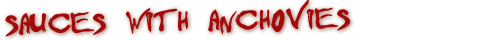 Hot Sauces with Anchovies